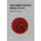 Trkiye Komnist Partisi`nin Kuruluu 1919-1925 Yordam Kitap