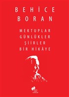 Mektuplar Gnlkler iirler Bir Hikaye Sosyal Tarih Yaynlar