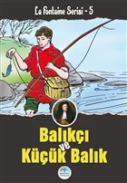 Balk ve Kk Balk - La Fontaine Serisi 5 Maviat Yaynlar