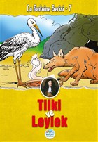 Tilki ve Leylek - La Fontaine Serisi 7 Maviat Yaynlar