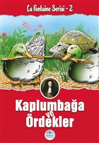 Kurbaa ve rdekler - La Fontaine Serisi 2 Maviat Yaynlar