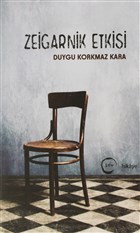 Zeigarnik Etkisi Sfr Yaynlar