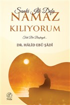 Sanki lk Defa Namaz Klyorum Nida Yaynlar