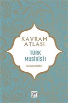Trk Musikisi 1 - Kavram Atlas Gazi Kitabevi - Snav Kitaplar