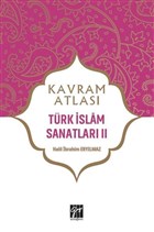 Trk slam Sanatlar 2 - Kavram Atlas Gazi Kitabevi - Snav Kitaplar