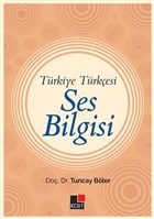 Trkiye Trkesi Ses Bilgisi Kesit Yaynlar