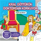 Kral Dttrk Doktordan Korkuyor Scakkan Sanat Yaynlar
