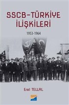 SSCB Trkiye likileri 1953-1964 Siyasal Kitabevi