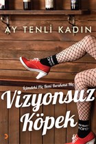 Vizyonsuz Kpek Cinius Yaynlar