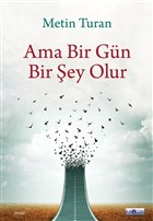 Ama Bir Gn Bir ey Olur Favori Yaynlar