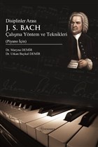 Disiplinler Aras J. S. Bach alma Yntem ve Teknikleri (Piyano in) Fenomen Yaynclk