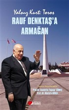 Yalnz Kurt: Toros - Rauf Denkta`a Armaan Berikan Yaynlar