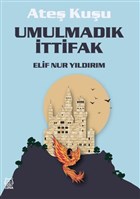 Umulmadk ttifak - Ate Kuu 2 Luna Yaynlar