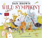 A Wild Symphony Puffin Books