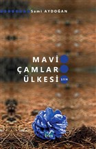 Mavi amlar lkesi zan Yaynclk