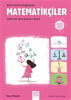 Bilim Tarihini Deitiren Matematikiler Hakknda Be artc yk 1001 iek Kitaplar