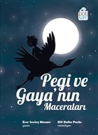 Pegi ve Gaya`nn Maceralar Ptikare Yaynclk