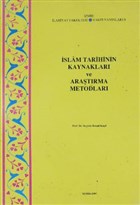 slam Tarihinin Kaynaklar ve Aratrma Metodlar zmir lahiyat Fakltesi Vakf Yaynlar