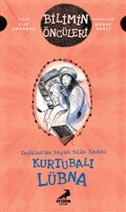 Kurtubal Lbna: Endls`n Byk Bilim Kadn - Bilimin ncleri Erdem ocuk