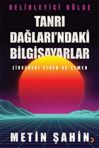 Tanr Dalar`ndaki Bilgisayarlar Cinius Yaynlar