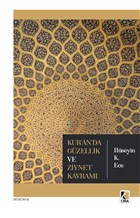 Kur`an`da Gzellik ve Ziynet Kavram ra Yaynlar