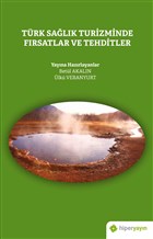 Trk Salk Turizminde Frsatlar ve Tehditler Hiperlink Yaynlar