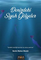 Denizdeki Siyah Glgeler Mola Kitap