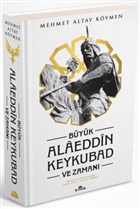 Byk Alaeddin Keykubad ve Zaman (Ciltli) Kronik Kitap