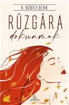 Rzgara Dokunmak Ephesus Yaynlar