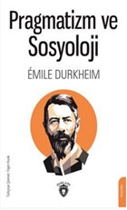 Pragmatizm ve Sosyoloji Dorlion Yaynevi