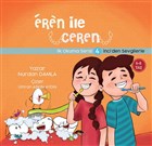 nci`den Sevgilerle - Eren le Ceren lk Okuma Serisi 4 Motto Yaynlar