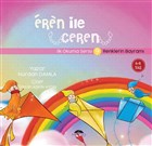 Renklerin Bayram - Eren le Ceren lk Okuma Serisi 9 Motto Yaynlar