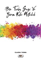 Bir Torba Sevgi ve Yarm Kilo Mutluluk Tilki Kitap