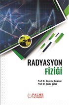 Radyasyon Fizii Palme Yaynclk - Akademik Kitaplar