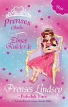 Prenses Okulu - Elmas Kuleler`de Prenses Lindsey ve Pofuduk Fare Doan Egmont Yaynclk