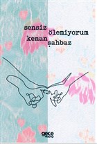Sensiz lemiyorum Gece Kitapl