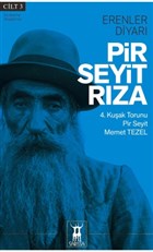 Pir Seyit Rza - Erenler Diyar Cilt 3 Sarissa Yaynlar