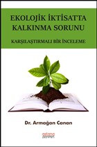 Ekolojik ktisatta Kalknma Sorunu Astana Yaynlar