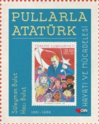 Pullarla Atatrk: Hayat ve Mcadelesi (1881-1938) Can ocuk Yaynlar