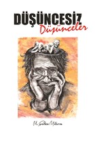 Dncesiz Dnceler Yazarn Kendi Yayn - M. Furkan Yldrm