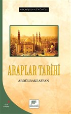 Araplar Tarihi - Gemiten Gnmze Gelenek Yaynclk