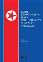 Kore Demokratik Halk Cumhuriyeti Sosyalist Anayasas Sanc Yaynlar