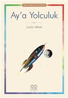 Ay`a Yolculuk 1001 iek Kitaplar