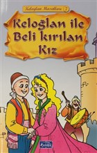 Kelolan ile Beli Krlan Kz - Kelolan Masallar 7 Parlt Yaynlar
