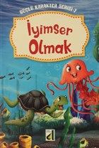 yimser Olmak -  Gl Karakter Serisi -7 Gen Damla Yaynevi - zel rn