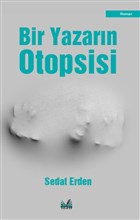 Bir Yazarn Otopsisi zan Yaynclk