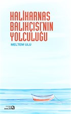 Halikarnas Balks`nn Yolculuu Balam Yaynlar