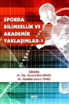 Sporda Bilimsellik ve Akademik Yaklamlar 1 Gece Kitapl