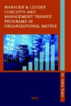 Manager and Leader Concepts and Management Trainee Programs in Organizational Matrix Gece Kitapl