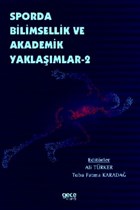 Sporda Bilimsellik ve Akademik Yaklamlar 2 Gece Kitapl